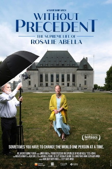 Without Precedent: The Supreme Life of Rosalie Abella Trailer