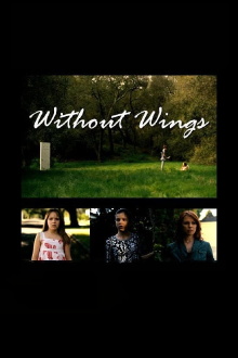 Without Wings Trailer