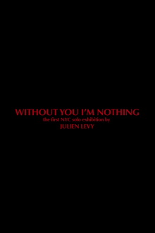 Without You I'm Nothing Trailer