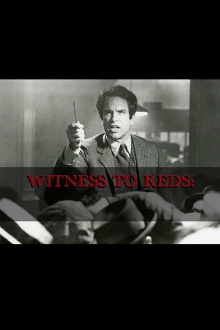 Witness to 'Reds' Trailer