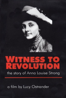 Witness to Revolution: The Story of Anna Louise Strong Trailer