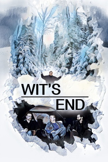 Wit’s End Trailer