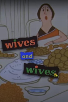 Wives and Wives Trailer