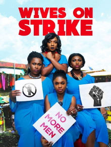 Wives on Strike Trailer