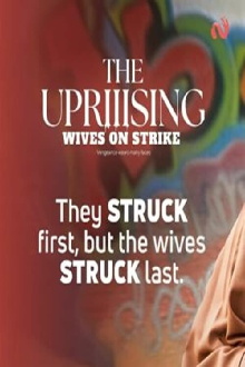 Wives on Strike: The Uprising Trailer