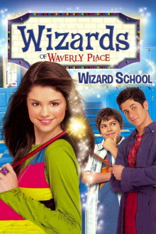 Wizards of Waverly Place: Wizard School Trailer