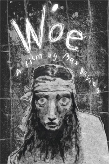 Woe Trailer