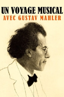 Wohin ich geh'? - Eine Reise mit Gustav Mahler Trailer