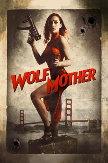 Wolf Mother Trailer