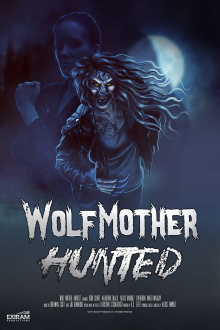 Wolf Mother: Hunted Trailer