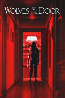 Wolves at the Door Trailer