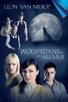 Wolwedans In Die Skemer Trailer