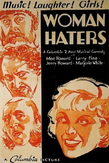 Woman Haters Trailer
