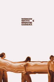 Woman With A Movie Camera Trailer