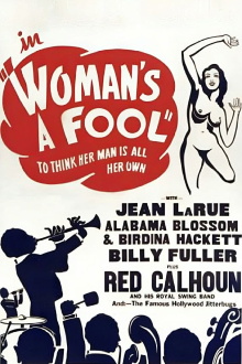 Woman's a Fool Trailer
