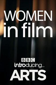 Women in Film: BBC Introducing Arts Trailer