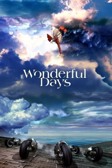 Wonderful Days Trailer