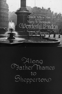 Wonderful London: Along Father Thames to Shepperton Trailer