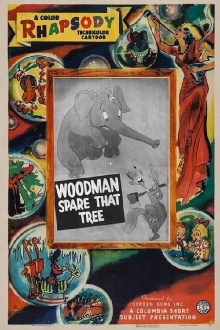 Woodman, Spare That Tree Trailer