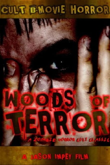Woods Of Terror Trailer