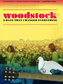Woodstock: 3 Days That Changed Everything Trailer