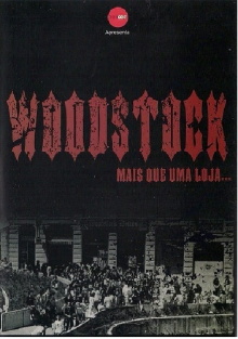 Woodstock - Mais Que Uma Loja Trailer