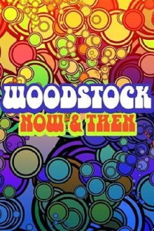 Woodstock: Now & Then Trailer