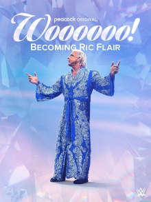 Woooooo! Becoming Ric Flair Trailer