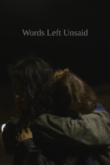 Words Left Unsaid Trailer