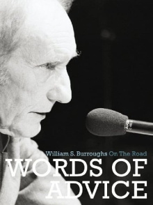 Words of Advice: William S. Burroughs On the Road Trailer