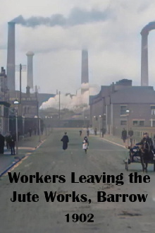 Workers Leaving the Jute Works, Barrow Trailer