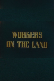 Workers on the Land Trailer
