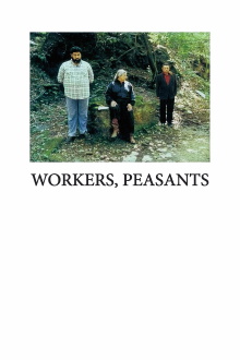 Workers, Peasants Trailer