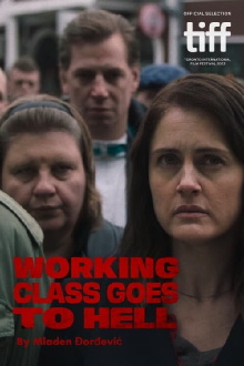 Working Class Goes to Hell Trailer
