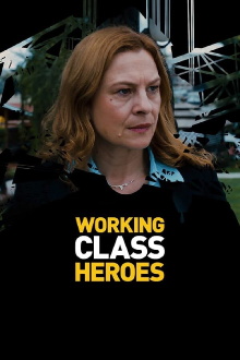 Working Class Heroes Trailer