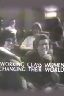 Working Class Women Changing their World Trailer