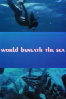 World Beneath the Sea Trailer