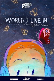 World I Live In Trailer