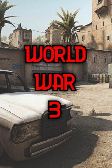 World War 3 Trailer