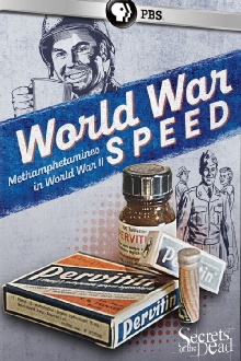 World War Speed: The Drugs That Won WWII Trailer