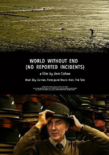 World Without End (No Reported Incidents) Trailer