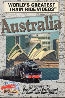 World's Greatest Train Ride Videos: Australia Trailer