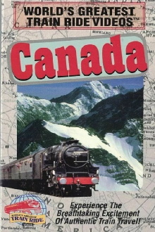 World's Greatest Train Ride Videos: Canada Trailer