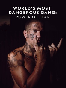 World's Most Dangerous Gang: Power of Fear Trailer