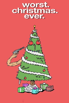 Worst. Christmas. Ever. Trailer