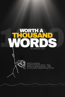 Worth A Thousand Words Trailer