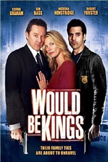 Would Be Kings Trailer
