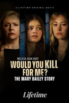 Would You Kill for Me? The Mary Bailey Story Trailer