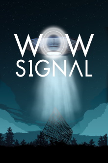 Wow Signal Trailer