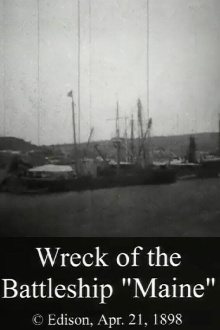 Wreck of the Battleship 'Maine' Trailer